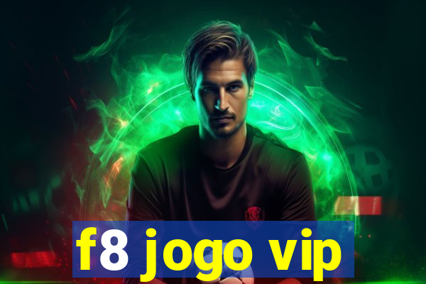 f8 jogo vip